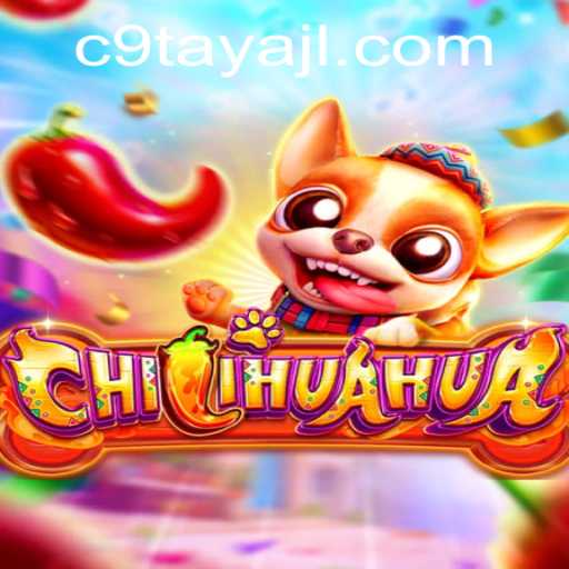 Unveiling CHILIHUAHUA: The Game Revolution with C9TAYA